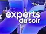 Replay Les experts du soir - Vendredi 1er novembre