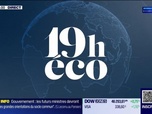 Replay Le 19h Eco - Vendredi 26 septembre