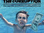 Replay Dans la presse - Fortune de Jared Kushner, gendre de Trump : La corruption, on s'en fout
