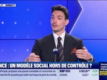 Replay Les Experts : France, un modèle social hors de contrôle ? - 05/06