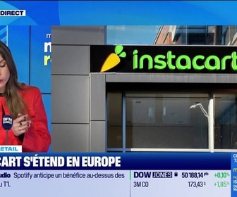 Replay Morning Retail : Instacart s'étend en Europe, par Eva Jacquot - 11/02