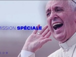 Replay Les émissions spéciales - Édition spéciale - Le pape en Corse - 15/12