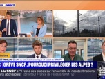 Replay 7 MINUTES POUR COMPRENDRE - Grève SNCF: pourquoi privilégier les trajets vers les Alpes ?
