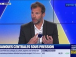 Replay Les Experts : Les banques centrales sous pression - 27/04
