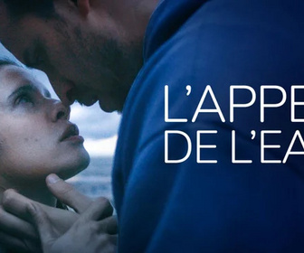 Replay Libre court - L'appel de l'eau