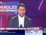 Replay Paroles d'entreprises - Alexandre Hill (Serendip Innovations) : Serendip, l'innovation végétale anti-cancer - 11/04