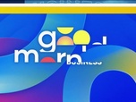 Replay Good Morning Business - Lundi 4 août