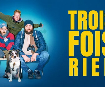 Replay Trois fois rien