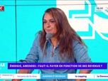 Replay Estelle Midi - Energie, amendes : faut-il payer en fonction de ses revenus ?