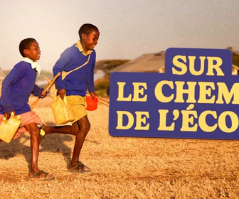 Replay Sur le chemin de l'école