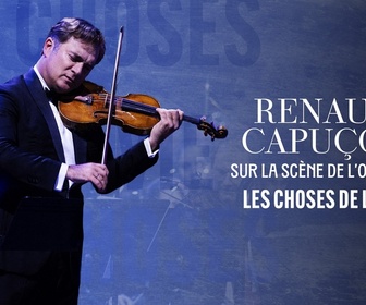 Replay Renaud Capuçon à l'Olympia : Les Choses de la vie - Cinéma II