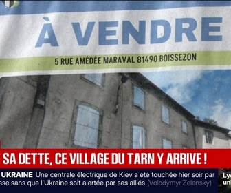 Replay BFM Première - Vendre les biens qui ne peuvent pas être rénovés: le combat d'une petite commune du Tarn pour régler sa dette