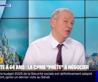 Replay Doze d'éco - La CPME s'est dit prête à revenir sur les 64 ans, si l'âge de départ est indexé sur l'espérance de vie