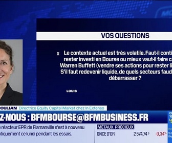 Replay BFM Bourse - Culture Bourse : Faut-il continuer à rester investi en Bourse ou mieux vaut-il faire comme Warren Buffett ? S'il faut redevenir liquide, de quels secteurs faudrait-il se débarrasser ? par Julie Cohen-Heurton - 17/09