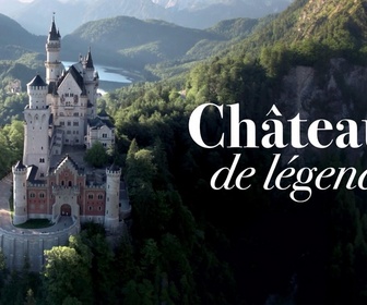 Replay Châteaux de légende