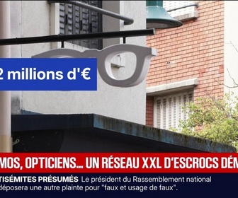 Replay BFM Première - Ophtalmos, opticiens... Un réseau XXL d'escrocs démantelé