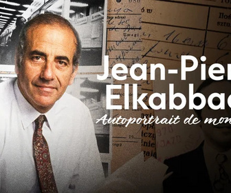 Replay La case du siècle - Jean-Pierre Elkabbach, autoportrait de mon père