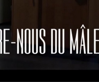 Replay Délivre‐nous du mâle