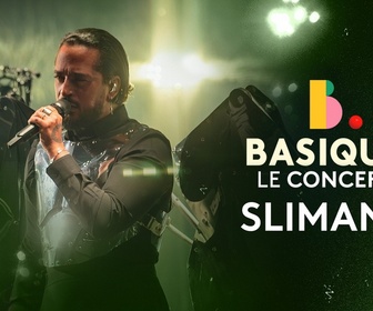 Replay Basique, le concert - Slimane