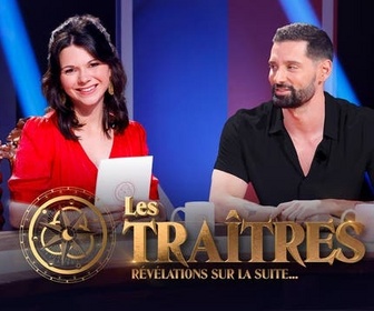 Replay Les traîtres : révélations sur la suite... - Épisode 1