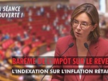 Replay La séance est ouverte ! - Barème de l'impôt sur le revenu : l'indexation sur l'inflation rétablie - 25/10/2025