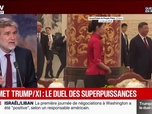 Replay BFM Grand Soir - Sommet Trump/Xi : le duel des superpuissances - 14/05