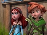 Replay Robin des Bois : Malice à Sherwood - Robin des bois - Un dragon de compagnie