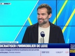 Replay Tout pour investir - Investissement thématique : Démocratiser l'immobilier de luxe - 27/11