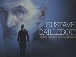 Replay Aux arts et cætera - Gustave Caillebotte, héros discret de l'impressionnisme