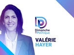 Replay Dimanche en politique - Valérie Hayer