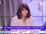 Replay Estelle Midi - Croyez-vous à un Trump à la Française en 2027 ?