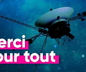 Replay Top Info - En train de mourir, que nous ont appris les sondes Voyager 1 et 2 pendant 47 ans d'exploration spatiale ?