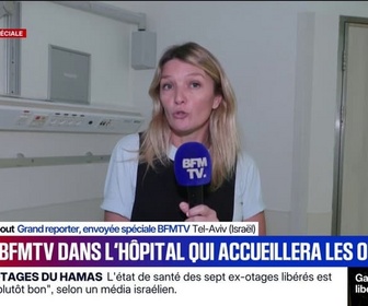 Replay BFM Première - Libération des otages enlevés le 7-Octobre: les hôpitaux prêts à les accueillir