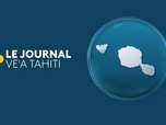 Replay Ve'a Tahiti (journal en tahitien) - Émission du mercredi 12 avril 2023