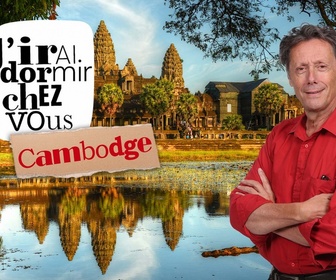 Replay J'irai dormir chez vous - S2E5 - Cambodge