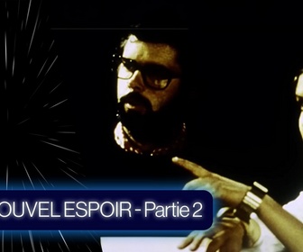 Replay Dans les secrets des films Star Wars - S1E2 - Un nouvel espoir : partie 2