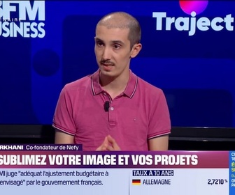 Replay Trajectoire : Nefy, sublimez votre image et vos projets - 15/07