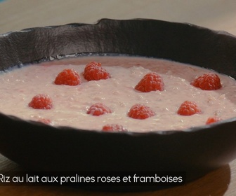 Replay Petits Plats en équilibre - Riz au lait pralines roses et framboises