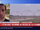 Replay BFM Première - Ce que l'on sait du drone abattu au-dessus de la Lituanie par des avions de l'Otan