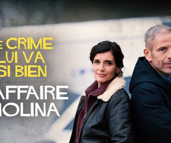 Replay Le crime lui va si bien - L'affaire Molina