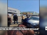 Replay Journal de l'Afrique - Manifestation anti-immigration : le centre de réfugiés de Durban attaqué