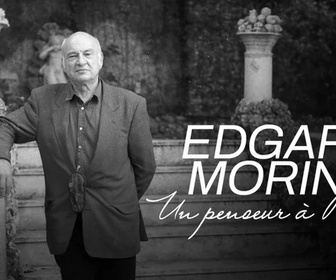Replay Edgar Morin, un penseur à Paris