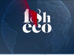 Replay Le 19h Eco - Le 18h Eco - Lundi 13 juillet