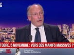 Replay BFM Grand Soir - 31 octobre, 5 novembre : vers des manifs massives ? - 28/10