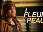 Replay À fleur de peau