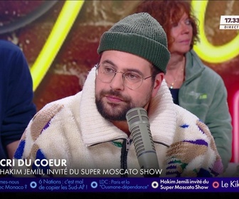 Replay Super Moscato Show - Invité : Hakim Jemili, humoriste et acteur dans le film Mercato