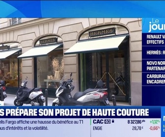 Replay Good Morning Business - Hermès prépare son projet de haute couture
