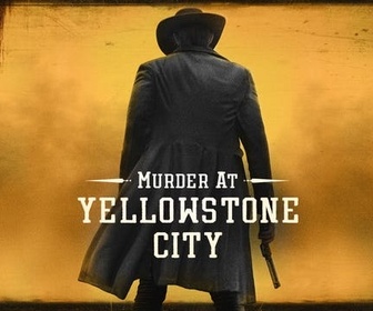 Replay Murder at Yellowstone City