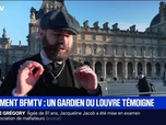Replay BFM Grand Soir - Document BFMTV : un gardien du Louvre témoigne - 24/10