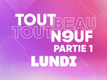 Replay Tout Beau, Tout N9uf - 15/09/2025 - Partie 1/3